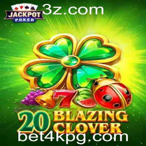 Explorando o Mundo de 20BlazingClover: Guia Completo para Iniciantes e Veteranos