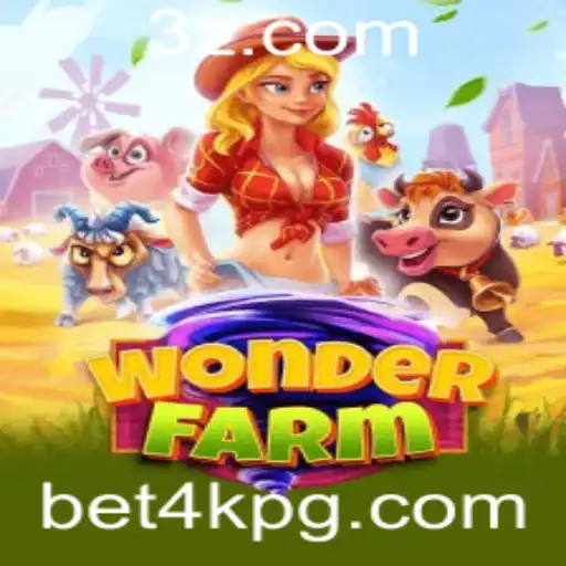 Explorando o Universo de WonderFarm e as Novas Oportunidades com Bet 4k
